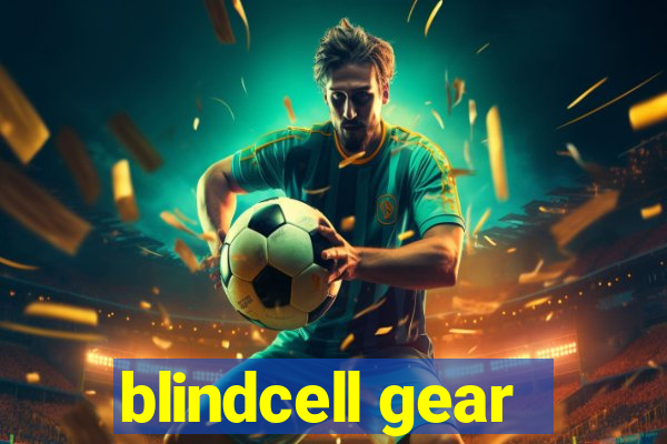 blindcell gear