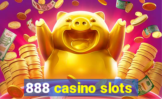 888 casino slots