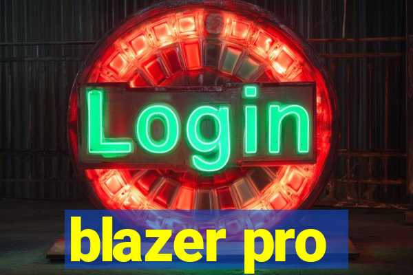 blazer pro