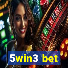 5win3 bet