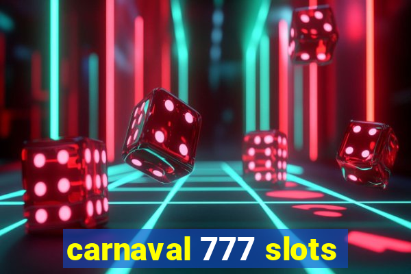 carnaval 777 slots