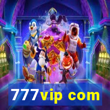 777vip com