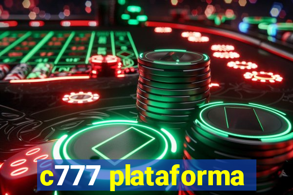 c777 plataforma