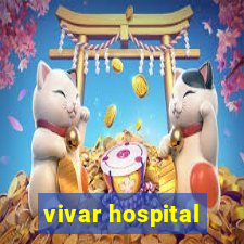 vivar hospital