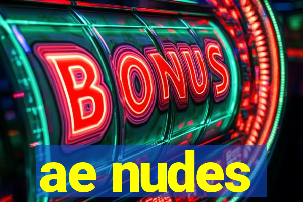 ae nudes