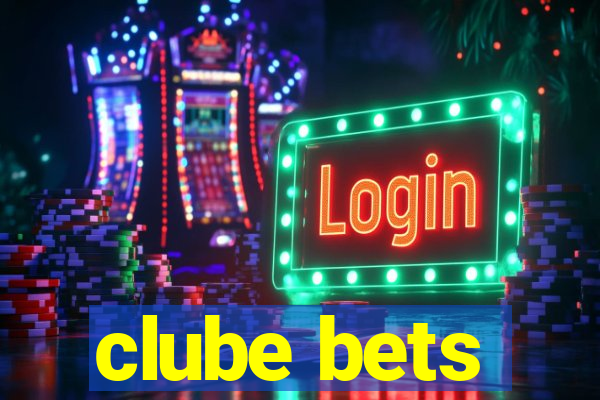 clube bets