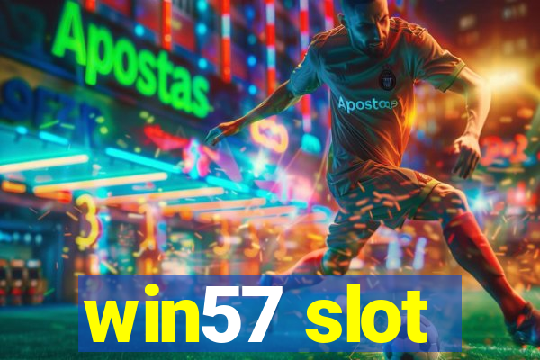 win57 slot