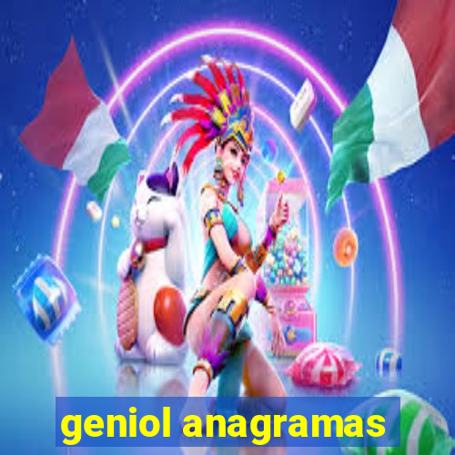 geniol anagramas