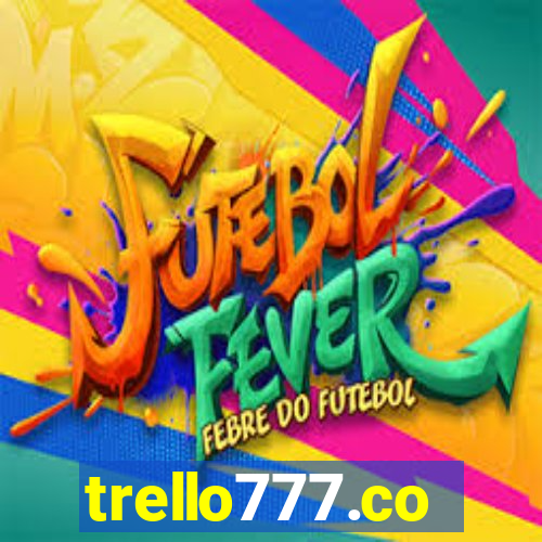 trello777.co