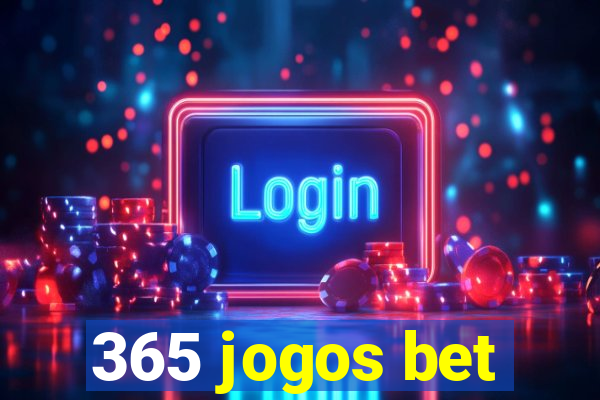 365 jogos bet