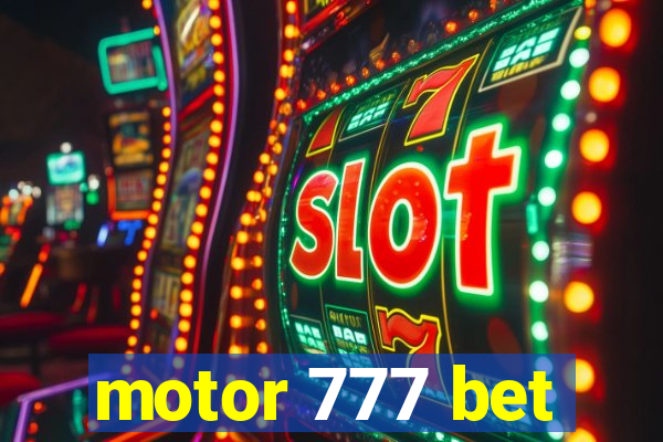 motor 777 bet