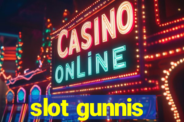 slot gunnis