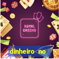 dinheiro no cadastro cassino