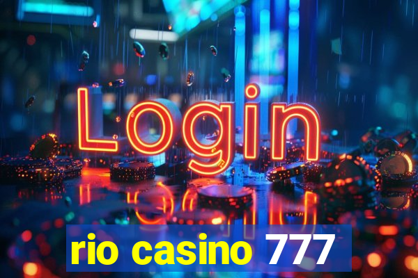 rio casino 777