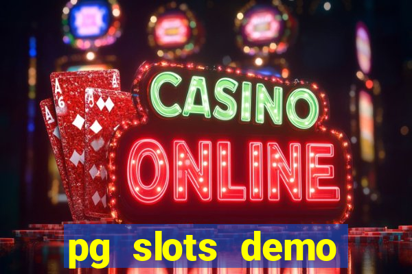 pg slots demo fortune tiger