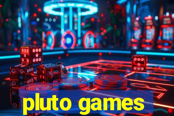 pluto games