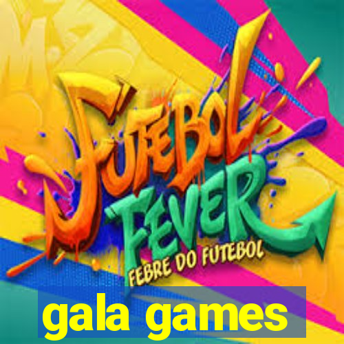 gala games