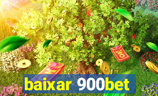 baixar 900bet