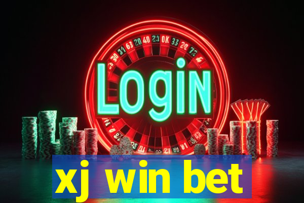 xj win bet