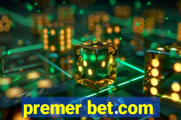 premer bet.com