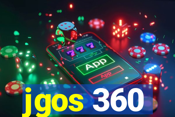 jgos 360