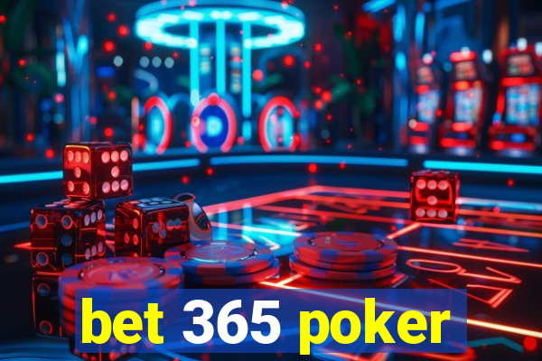 bet 365 poker