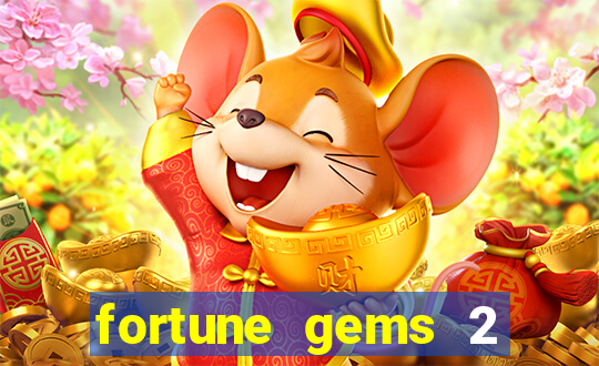 fortune gems 2 demo grátis