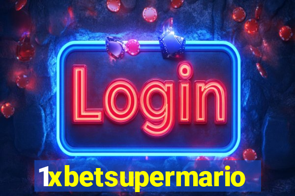 1xbetsupermario