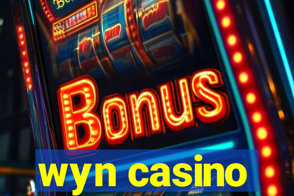 wyn casino