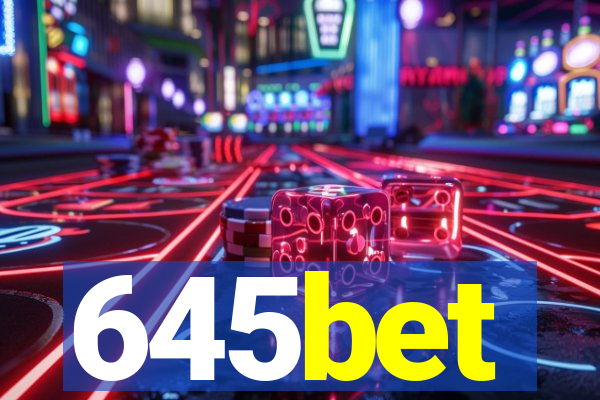 645bet