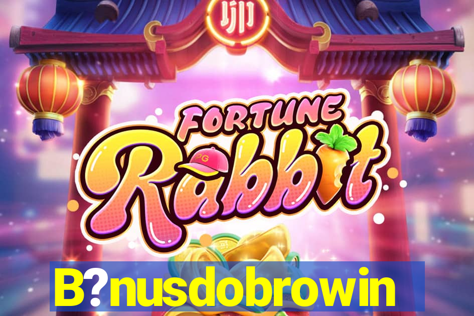 B?nusdobrowin