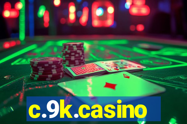 c.9k.casino