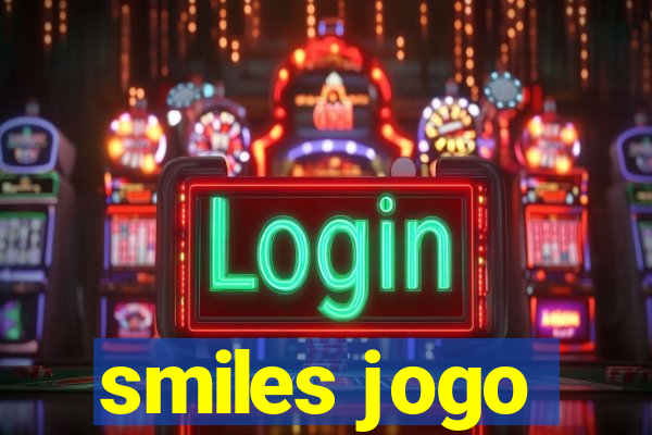 smiles jogo