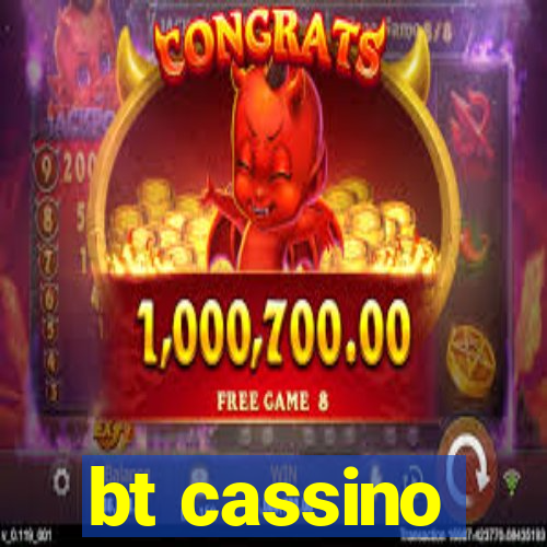 bt cassino