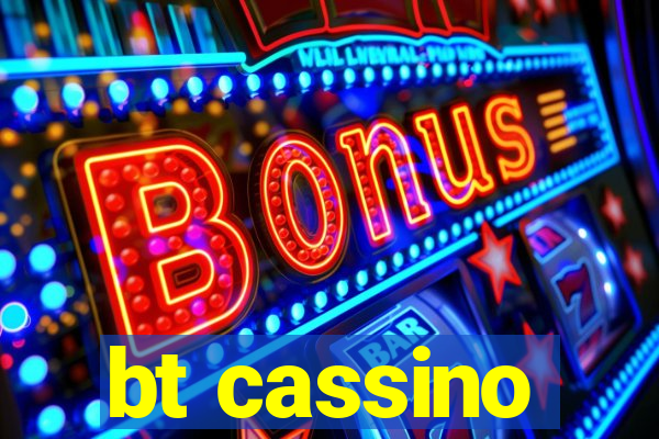 bt cassino