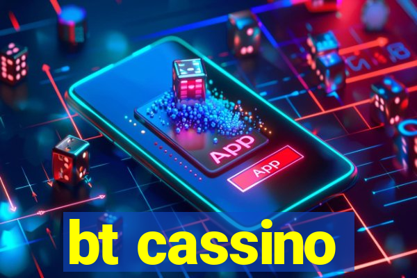 bt cassino