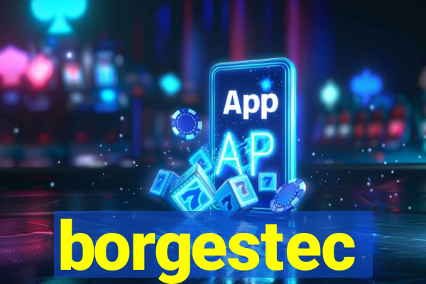 borgestec