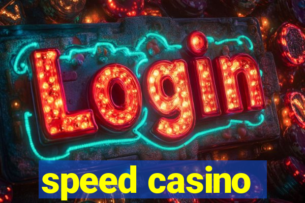 speed casino