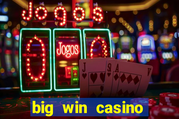 big win casino online login