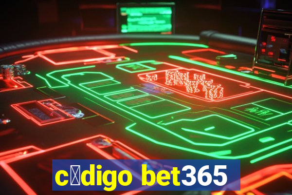 c贸digo bet365