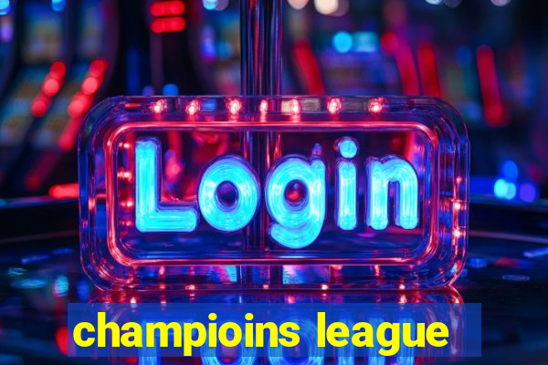 champioins league