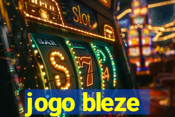 jogo bleze