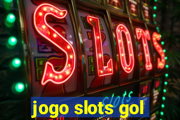 jogo slots gol