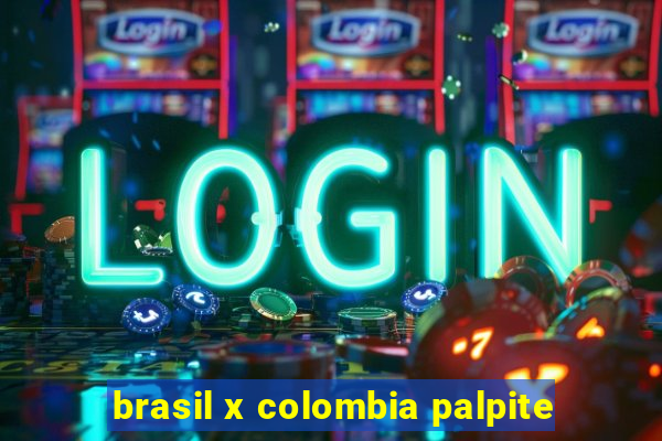 brasil x colombia palpite