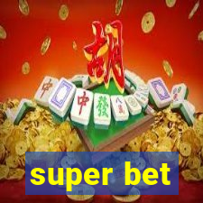 super bet