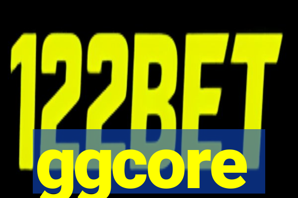 ggcore