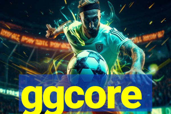 ggcore