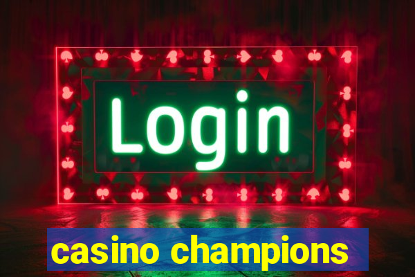 casino champions