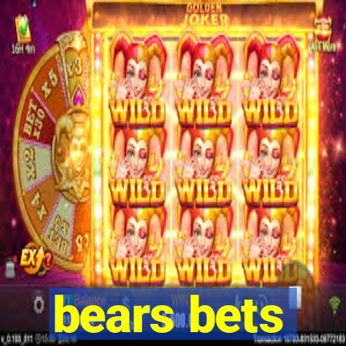 bears bets