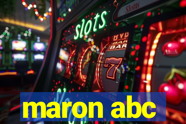 maron abc